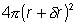 4pi(r+dr)^2