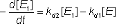 -d[E1]/dt = kd2[E1] - kd1[E]