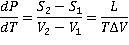 change in pressure with temperature equals the change in entropy with volume which equals the latent heat for the phase change divided by the temperature times the change in volume