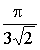 pi/(3xsqrt(2))